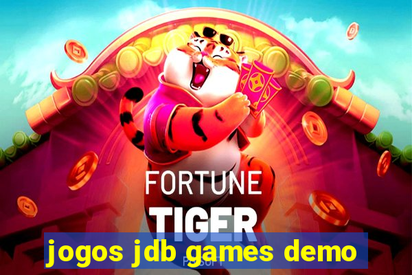 jogos jdb games demo